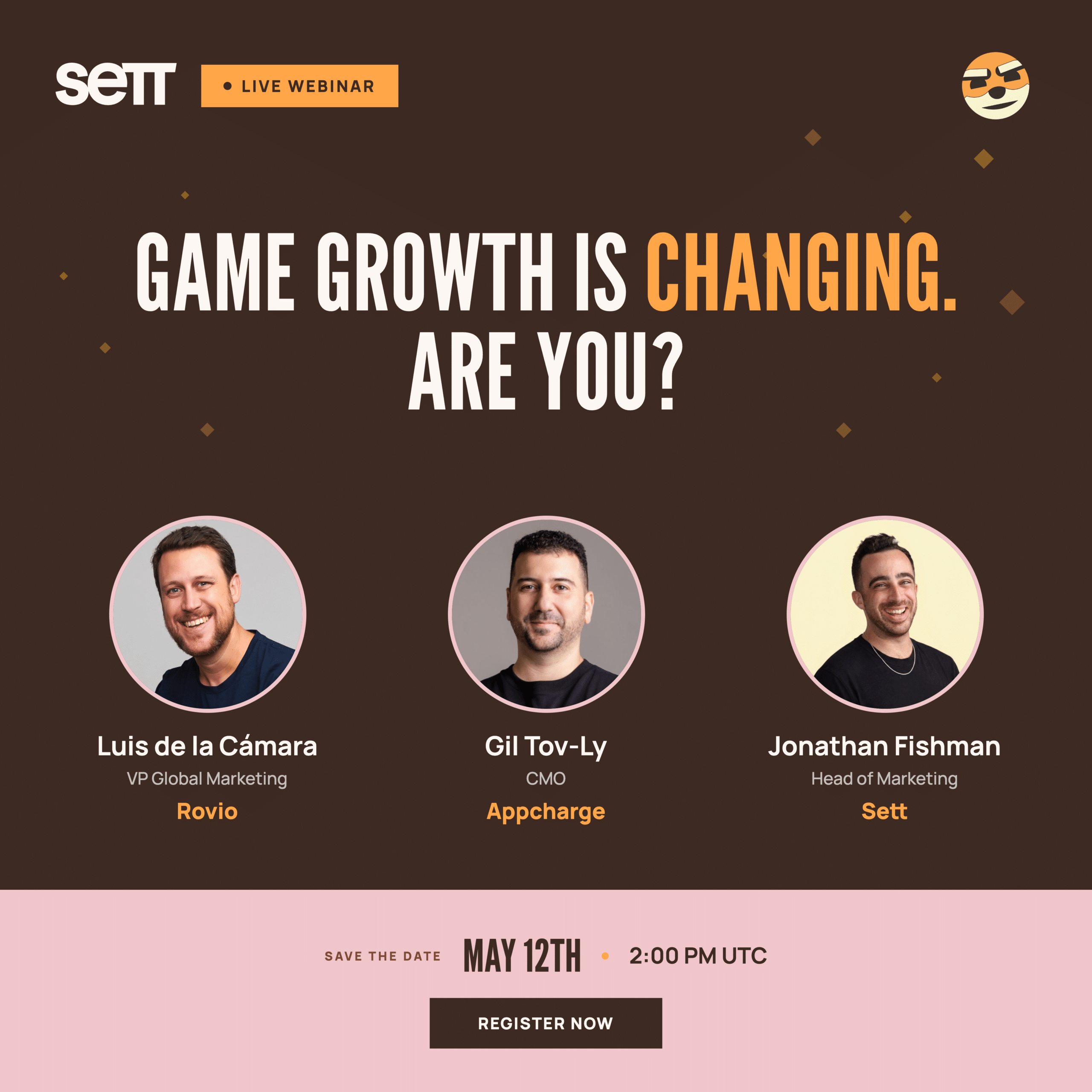 Webinar promo graphic reading 'Game Growth Is Changing. Are You?' with three speakers