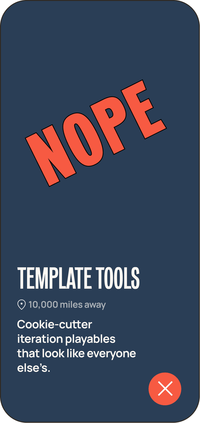 Card graphic reading 'Nope, Template Tools' with an X icon
